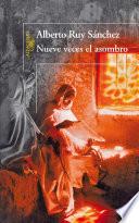 Nueve veces el asombro