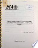 Nuevo contexto para las actividades agro productivas en América Latina y El Caribe