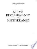 Nuevo descubrimiento del Mediterráneo
