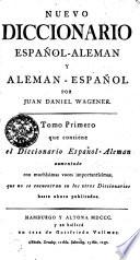 NUEVO DICCIONARIO ESPAÑOL-ALEMAN Y ALEMAN-ESPAÑOL.
