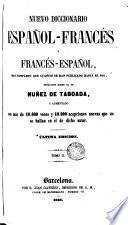 Nuevo diccionario espanol- frances y frances-espanol