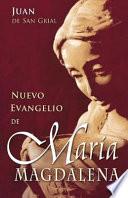 Nuevo Evangelio de María Magdalena