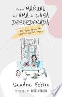 Nuevo manual del ama de casa desordenada