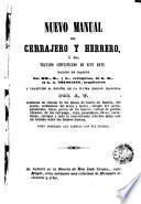 Nuevo manual del cerrajero y herrero Osea Tratado simplificado de este arte