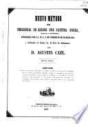 Nuevo método de teneduría de libros por partida doble, sencilla y semidoble