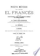 Nuevo método para aprender el francés para los colegios nacionales & demás de la república Argentina