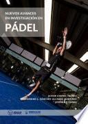 Nuevos avances en Investigación en Pádel