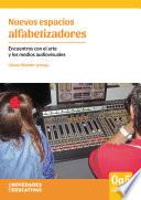 Nuevos espacios alfabetizadores
