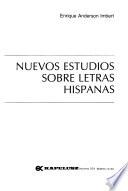 Nuevos estudios sobre letras hispanas