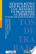 Nuevos retos que plantean los menores extranjeros al derecho