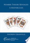 Number Theory Revealed: A Masterclass