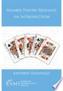 Number Theory Revealed: An Introduction