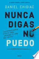 Nunca digas no puedo