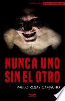Nunca uno sin el otro