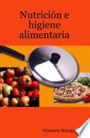 Nutrición e higiene alimentaria