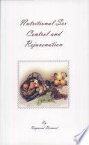 Nutritional Sex Control and Rejuvenation