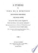 O furioso na ilha de S. Domingos, melodrama semi-serio em 2 actos; posto em musica por Caetano Donizetti