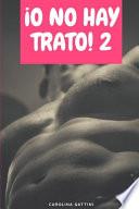 ¡O no hay trato! 2