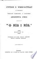 'O rîs i rîs'. Safon 1. (Cyfres o wers-lyfr. at wasanaeth ysgolion sabbothol a chartrefi Annibynwyr Cymru).