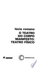 O teatro do corpo manifesto