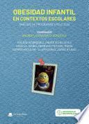 Obesidad infantil en contextos escolares