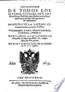 Obligaciones de todos los estados y oficios con los remedios y consejos ... para la salud espiritual, y general reformacion de las costumbres, colegidos de la sagrada escritura (etc.)