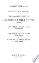 Obra completa: Los amigos y otra novela (1960-1962)