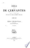 Obras completas de Cervantes: Obras dramaticas
