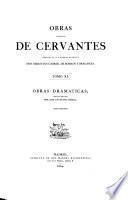 Obras completas de Cervantes: Obras dramaticas