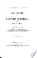 Obras completas de D. Estéban Echeverria