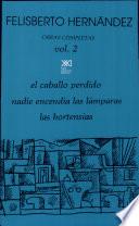 Obras completas de Felisberto Hernández