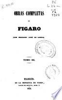 Obras completas de Fígaro (Don Mariano José de Larra)