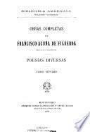 Obras completas de Francisco Acuña de Figueroa: Poesias diversas
