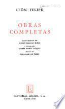 Obras completas [de] León Felipe