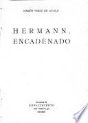 Obras completas de Ramón Pérez de Ayala: Hermann, encadenado. 1924