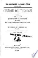 Obras completas del c. Lic. Ignacio L. Vallarta ...: ser., t. 6. Primera parte : Trabajos publicados en forma de folletos. Segunda parte: Obras ineditas