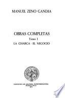 Obras completas: La charca. El negocio