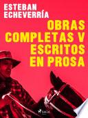 Obras Completas V Escritos en prosa