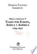 Obras completas: Viajes por Europa, Africa y América (1845-1847)