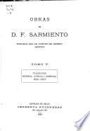 Obras de D. F. Sarmiento: Viajes por Europa, Africa i América. 1845- 1847. 1886