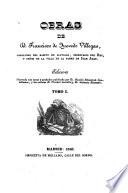 Obras de D. Francisco de Quevedo Viilegas ...