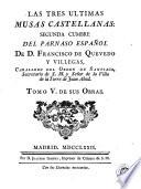 Obras de don Francisco de Quevedo Villegas ...