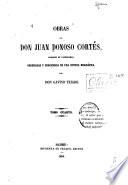 Obras de don Juan Donoso Cortés, marqués de Valdegamas
