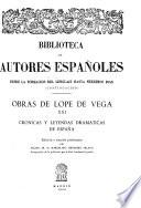 Obras de Lope de Vega: Crónicas y leyendas dramáticas de España