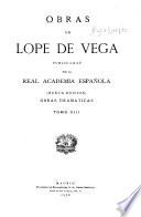 Obras de Lope de Vega, publicadas por la Real academia española