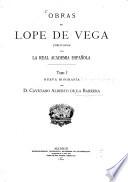 Obras de Lope de Vega publicadas por la Real Academia Española