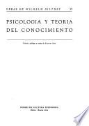 Obras de Wilhelm Dilthey: Psicologia y teoría del conocimiento