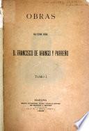 Obras del Excmo. Señor D. Francisco de Arango y Parreño