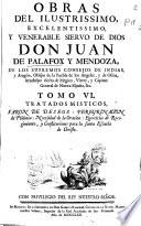 Obras del ilustrissimo ... Don Juan de Palafox y Mendoza, ... Obispo ... de Osma, ...