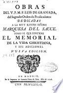 Obras del V.P.M.F. Luis de Granada del Sagrado Orden de Predicadores ...